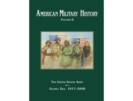 Livro American Military History Volume 2 De Richard W Stewart (inglês - Capa Dura)