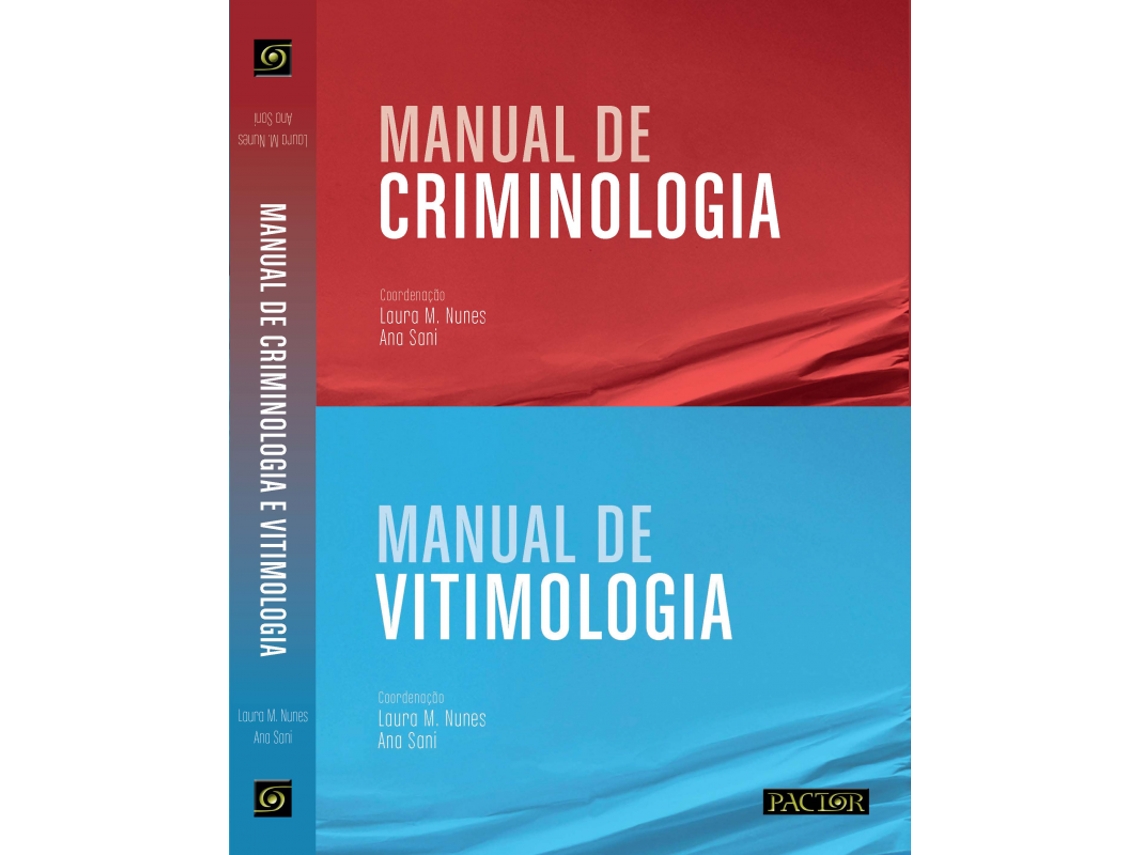 Livro Manual de Criminologia e Vitimologia de Laura M Nunes e Ana Sani
