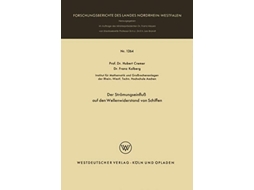 Livro Der Stromungseinflu Auf Den Wellenwiderstand Von Schiffen De Hubert Cremer (alemão)