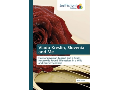 Livro Vlado Kreslin, Slovenia And Me De Ruth Dupré (inglês)