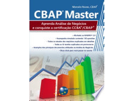 Livro Cbap Master: Aprenda Analise de Negocios e Conquiste a Certificacao Ccba - Cbap de Marcelo Menezes Neves (Português do Brasil)