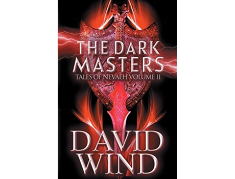 Livro The Dark Masters 2 Tales of Nevaeh de David Wind (Inglês)