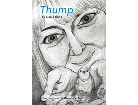 Livro Thump De Lisa Soland (inglês)
