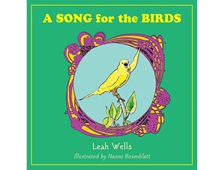 Livro A Song for the Birds de Leah Wells (Inglês)