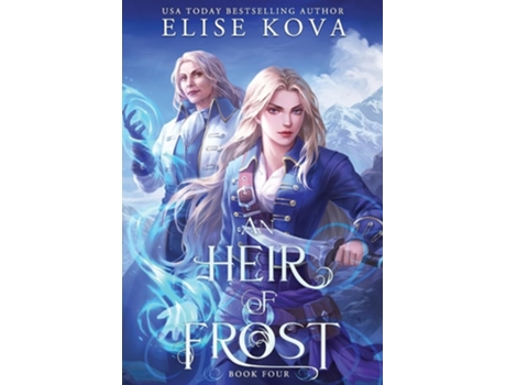 Livro An Heir of Frost de Elise Kova (Inglês - Capa Dura)