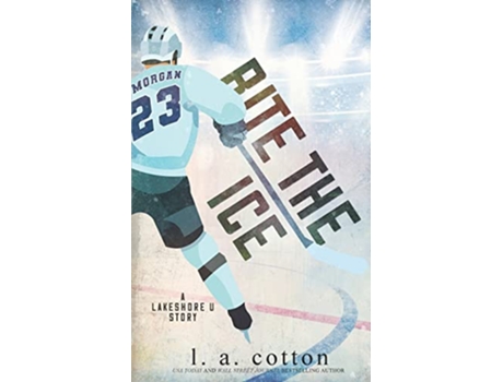 Livro Bite the Ice de L a Cotton (Inglês)