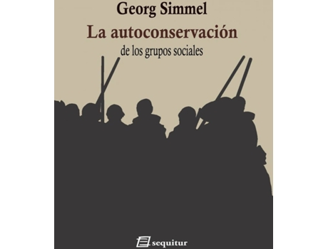 Livro La Autoconservación De Los Grupos Sociales de Simmel Georg (Espanhol)