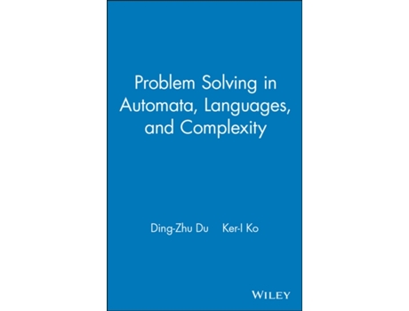 Livro Problem Solving in Automata, Languages, and Complexity de Ding-Zhu Du, Ker-I Ko (Inglês)