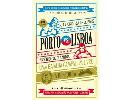 Livro Porto Vs. Lisboa de António Eça de Queiroz e António Costa Santos (Português)