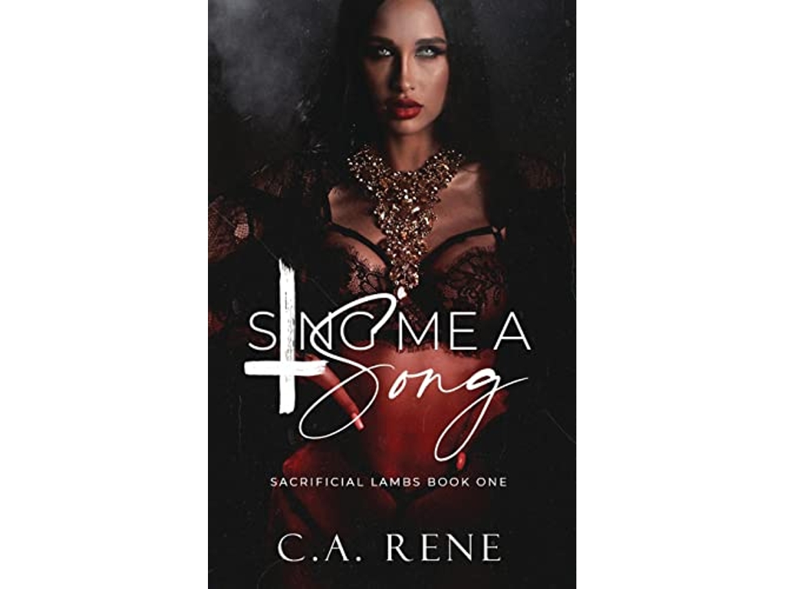 Livro Sing Me a Song de C A Rene (Inglês)