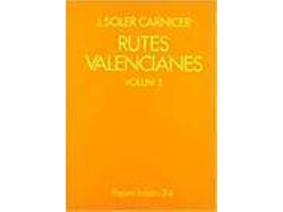 Livro Rutes Valencianes Vol. Ii de Josep Soler Carnice (Espanhol)