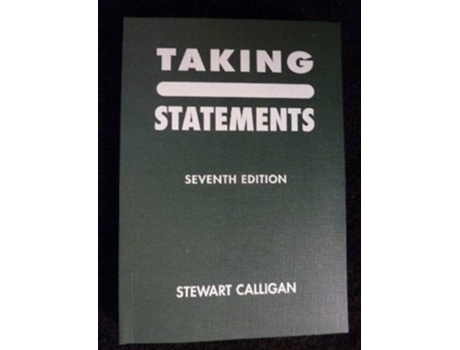 Livro Taking Statements de Stewart Calligan (Inglês)