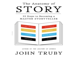 Livro Anatomy of Story de John Truby (Inglês)