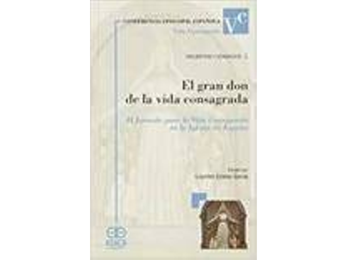 Livro Gran Don De La Vida Consagrada, El (Espanhol)