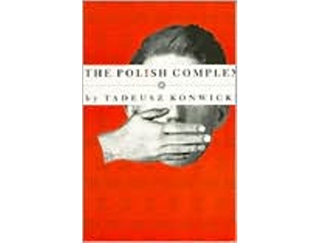 Livro Polish Complex de Tadeusz Konwicki (Inglês)