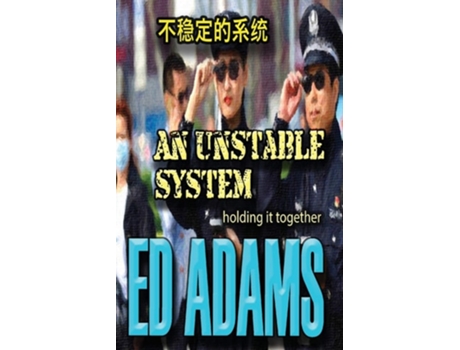 Livro An Unstable System Holding It Together De Ed Adams (inglês)