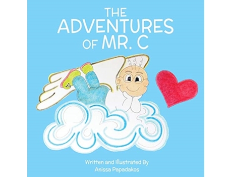 Livro The Adventures Of Mr. C Anissa Papadakos (Inglês)