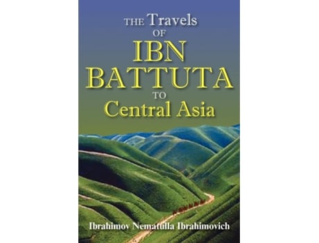 Livro The Travels Of Ibn Battuta To Central Asia De Ibn Batuta (inglês)