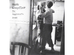 CD Mark Knopfler - The Ragpicker's Dream