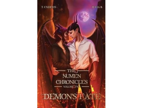 Livro Demons Fate The Numen Chronicles Volume Two de Tate Csernis (Inglês)