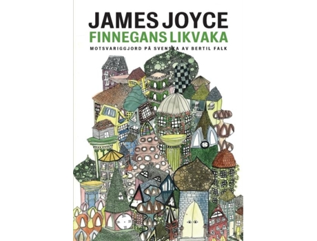 Livro Finnegans Likvaka Finnegans Wake Motsvariggjord På Svenska De James Joyce (inglês)