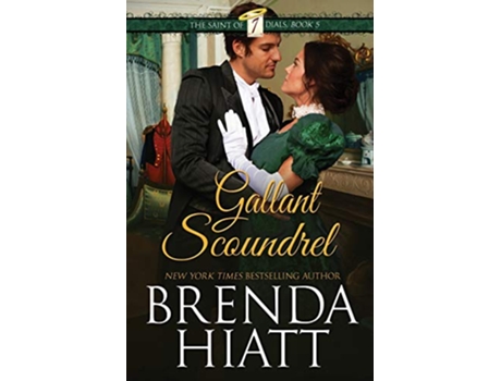 Livro Gallant Scoundrel The Saint of Seven Dials de Brenda Hiatt (Inglês)