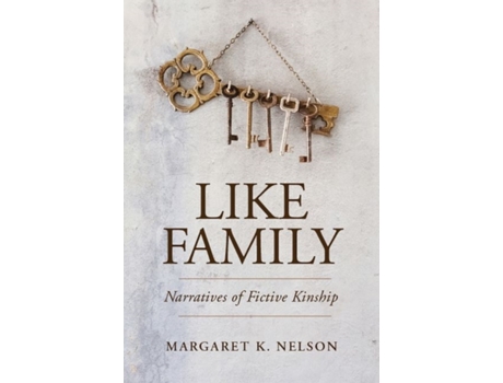 Livro like family de margaret k. nelson (inglês)