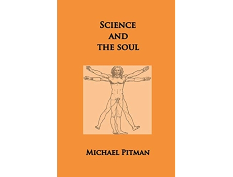 Livro Science and the Soul Cosmic Connections de Michael Pitman (Inglês)