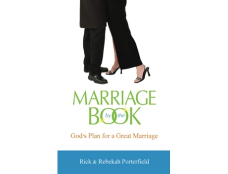 Livro Marriage By The Book Gods Plan for A Great Marriage de Rick and Rebekah Porterfield (Inglês)