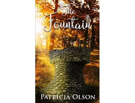 Livro The Fountain de Patricia Olson (Inglês)