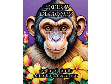 Livro Monkey Meadows A Floral Jungle Coloring Adventure de ColorZen (Inglês)