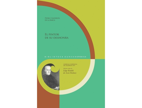 Livro El Pintor De Su Deshonra de Pedro Calderón De La Barca (Espanhol)