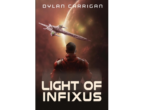 Livro Light of Infixus de Dylan Carrigan (Inglês)