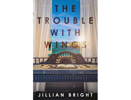 Livro The Trouble with Wings de Jillian Bright (Inglês)