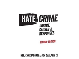 Livro Hate Crime de Neil Chakraborti e Jon Garland (Inglês)