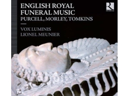 CD Vox Luminis, Lionel Meunier, English Royal Funeral Music