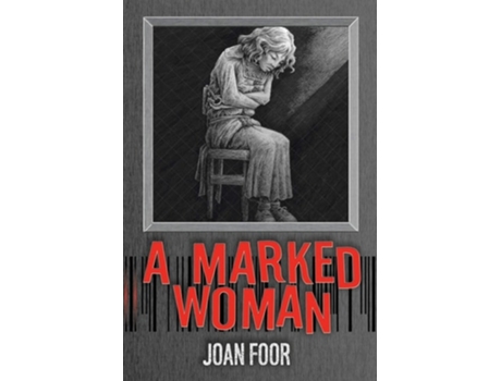 Livro A Marked Woman De Joan Foor (inglês)