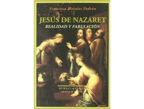 Livro Jesus De Nazaret Realidad Y Fabulacion de Francisco Morales