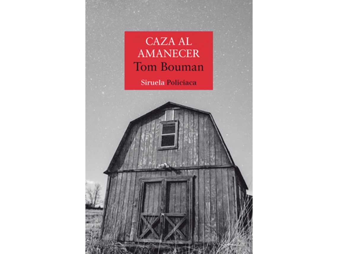 Livro Caza Al Amanecer de Bouman e Tom