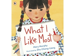 Livro What I Like Most de Mary Murphy (Inglês)
