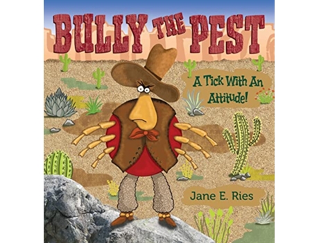 Livro Bully the Pest de Jane Ries (Inglês)