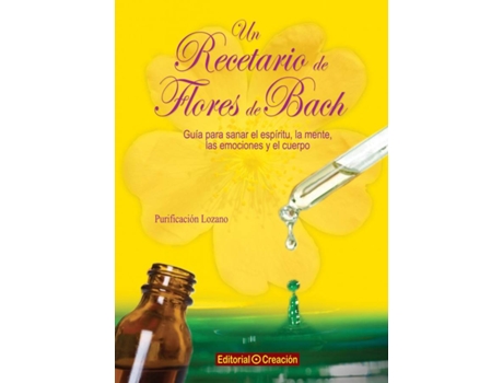 Livro Un Recetario De Flores De Bach de Purificación Lozano (Espanhol)