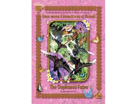 Livro Even More Adventures Of Brindi - The Orphaned Fawn De John, Anthony Et Al. (inglês)