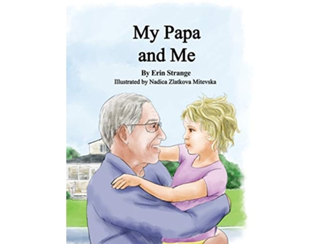 Livro My Papa and Me de Erin Strange (Inglês)