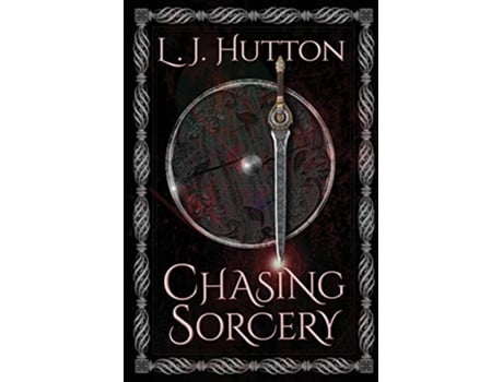Livro Chasing Sorcery de L J Hutton (Inglês)