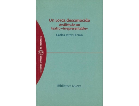 Livro Un Lorca Desconocido de Carlos Jerez-Farran (Espanhol)