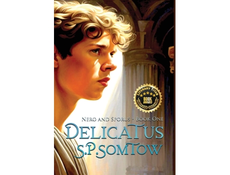 Livro Delicatus from Slave Boy to Empress in Imperial Rome de SP Somtow (Inglês)