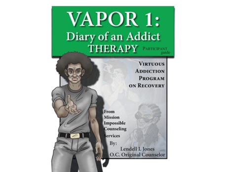 Livro Vapor 1 Diary of an Addict - Therapy Participant Guide de Lendell L Jones (Inglês)