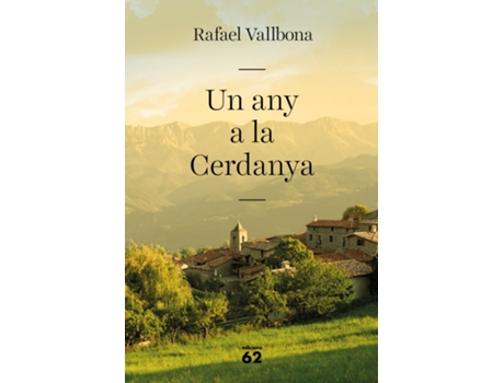 Livro Un Any A La Cerdanya de Rafael Vallbona (Catalão)