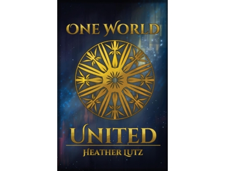 Livro One World United de Heather Lutz (Inglês)